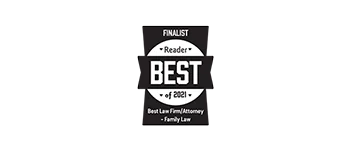 Black and white badge reading “Finalist Reader Best of 2021 Best Law Firm/Attorney Family Law” on a light gray background.