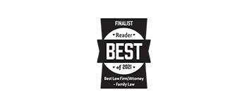Finalist | Reader Best of 2021 | Best Law Firm/Attorney | Family Law